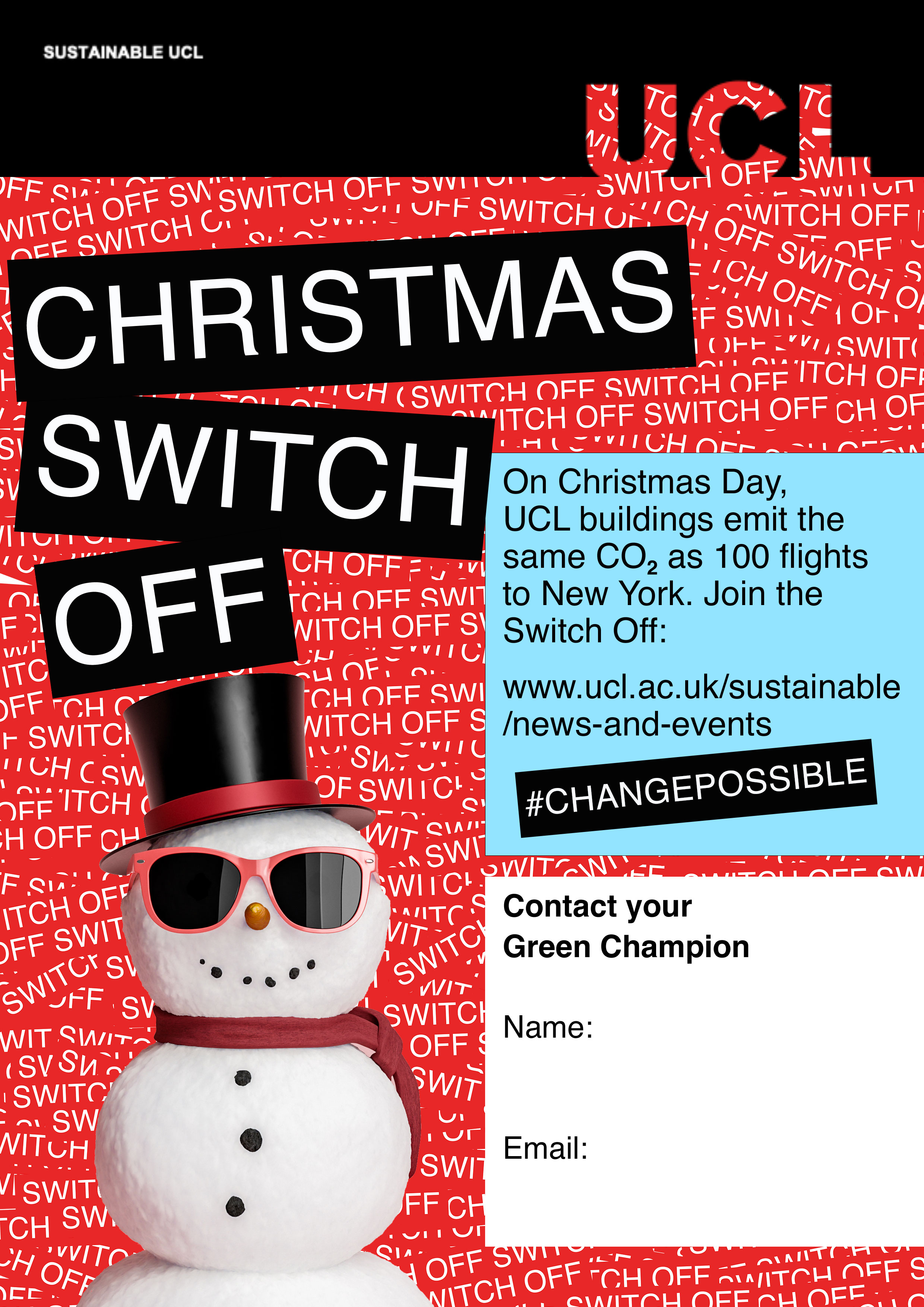 Poster with a Snow Man that says 'Christmas Switch Off'