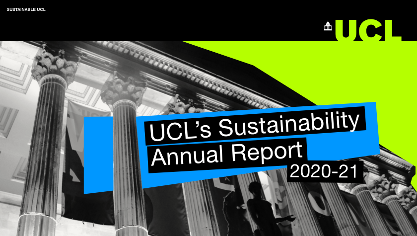 Annual Report 2020-21 Cover with picture of UCL portico behind with vibrant block colours of green and blue 