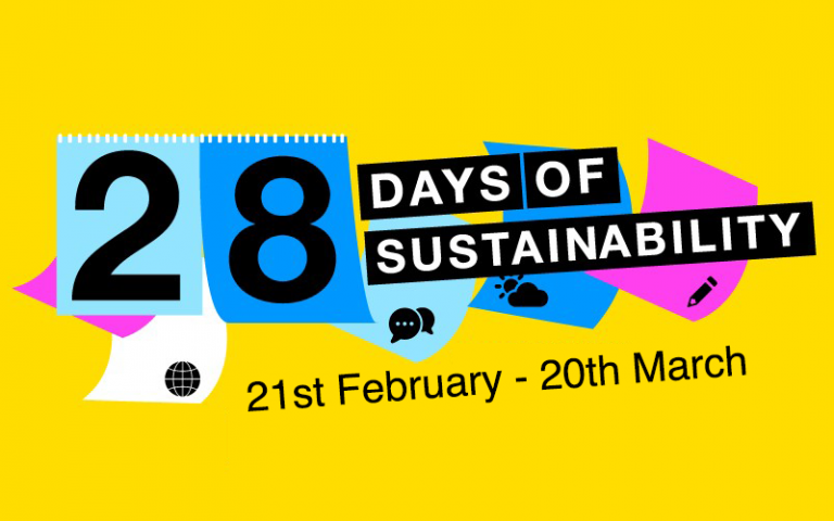 28 Days of Sustainability 21st February to 20th March