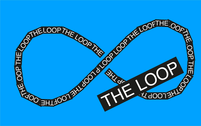 Text saying the Loop