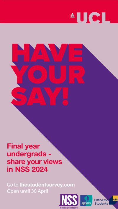 Have your say complete the National Student Survey open until 30th April 
