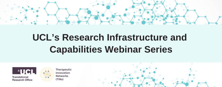 A graphic to show UCL’s research infrastructure and capabilities webinar series