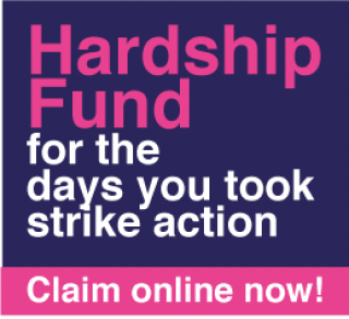 Claim online now for the days you took strike action from our hardship fund
