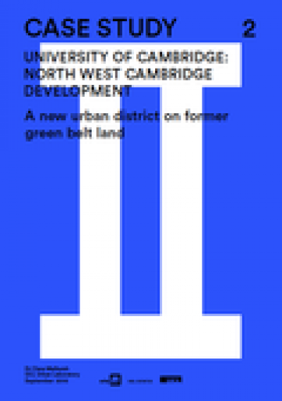 Case Study 2 - University of Cambridge - University-led Urban Regeneration (pdf)