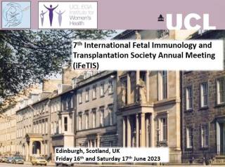 7th International Fetal Immunology and Transplantation Society Annual Meeting