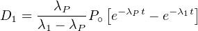D  = ---λP--P  [e- λPt - e-λ1t]
  1  λ1 - λP  ∘
