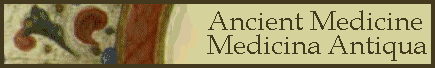 Ancient Medicine/Medicina Antiqua